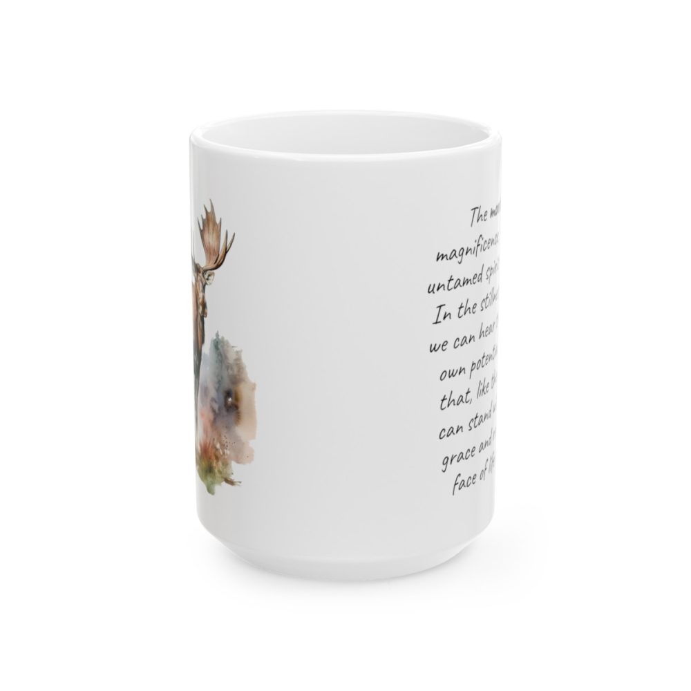 Moose – Inspirational Saying Mug