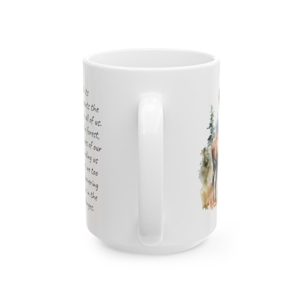 Moose – Inspirational Saying Mug