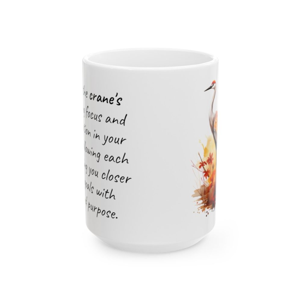 Crane – Inspirational Saying Coffee Mug