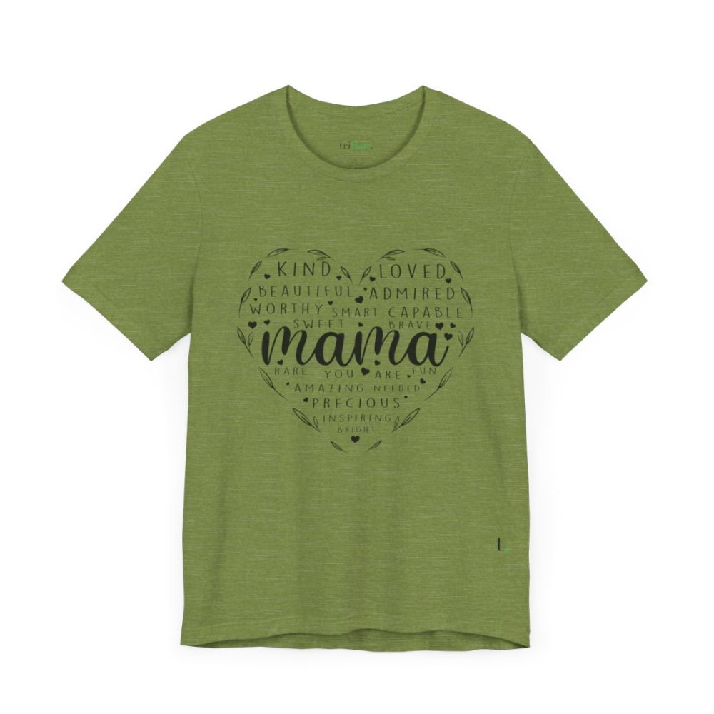 Heart Shape Mama – Unisex T-shirt