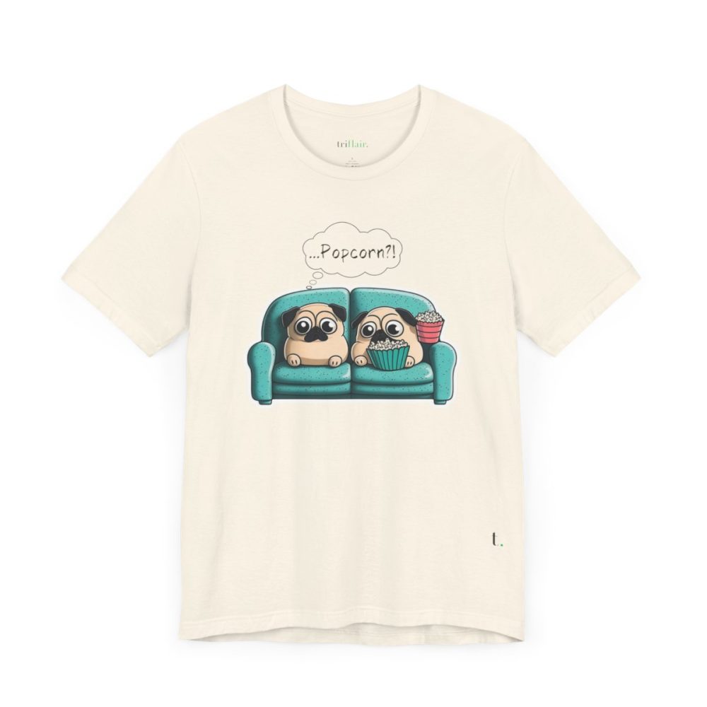 Pug Movie Night  – Unisex T-shirt