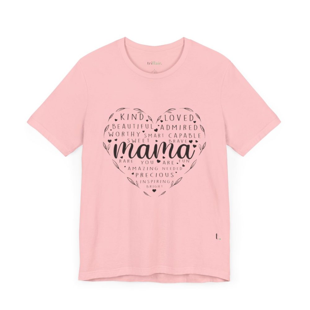 Heart Shape Mama – Unisex T-shirt