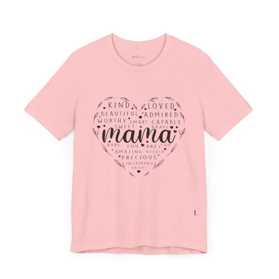 Heart Shape Mama – Unisex T-shirt