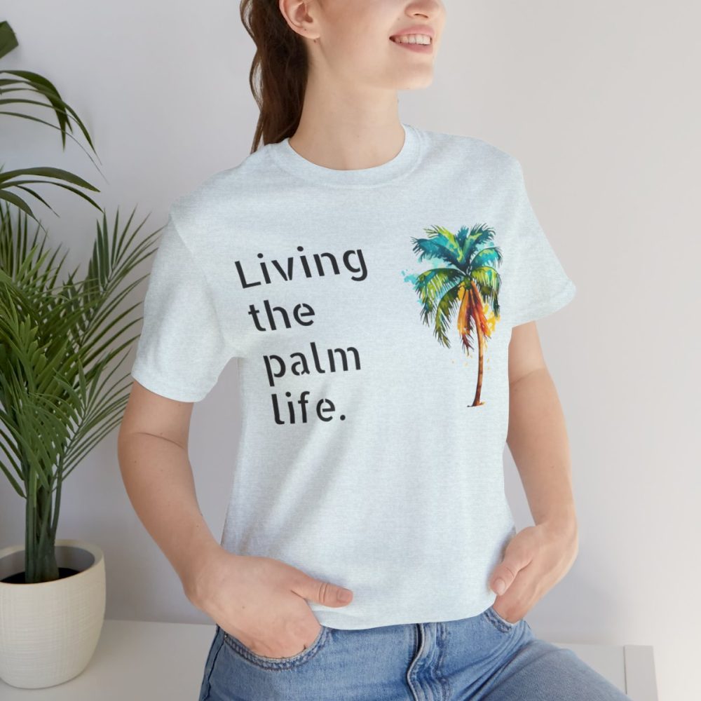 Living The Palm Life – Unisex Palm Tree T-shirt