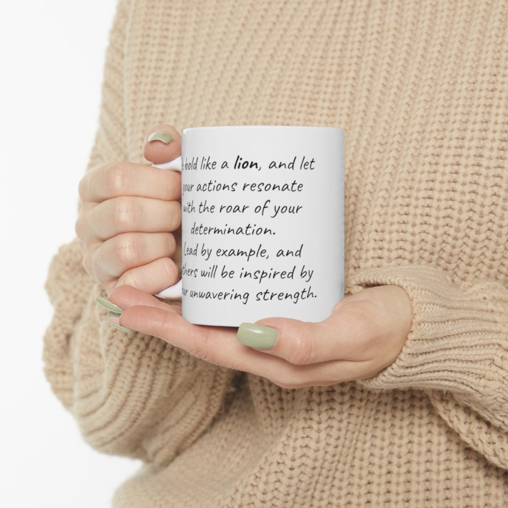 Lion – Inspirational Saying Coffee Mug