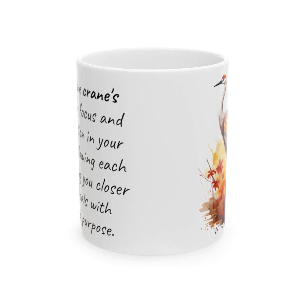 Crane – Inspirational Saying Coffee Mug