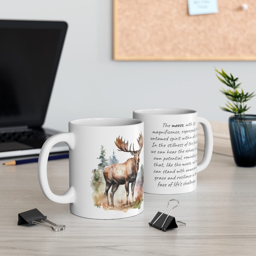 Moose – Inspirational Saying Mug