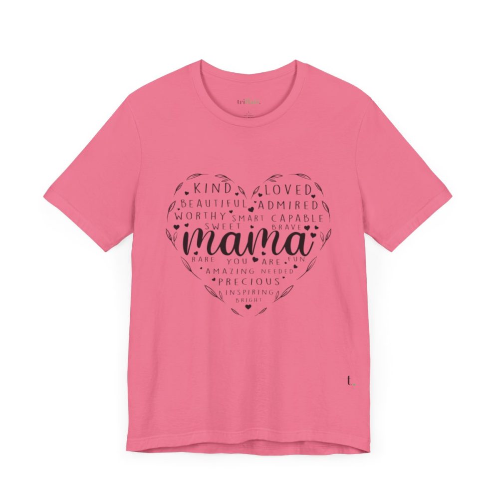 Heart Shape Mama – Unisex T-shirt