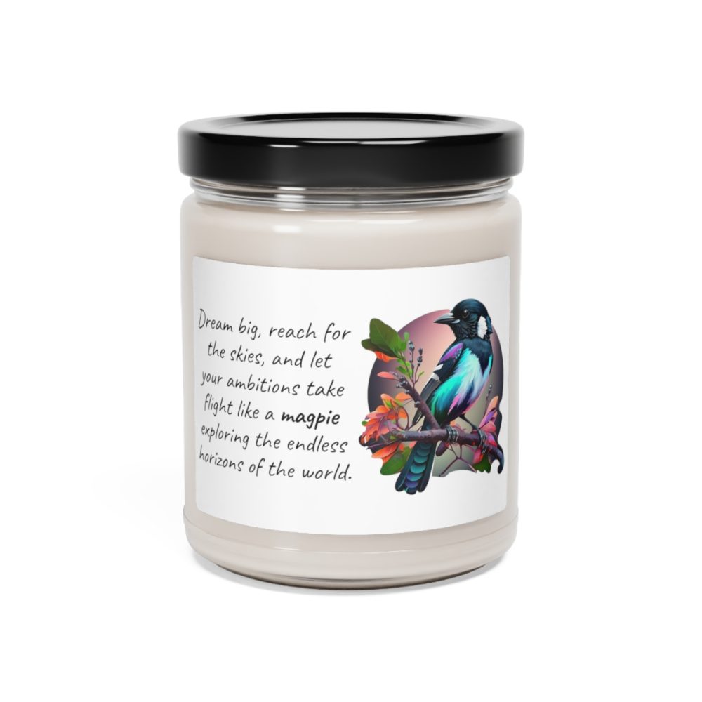 Magpie – Inspirational Saying Scented Soy Candle