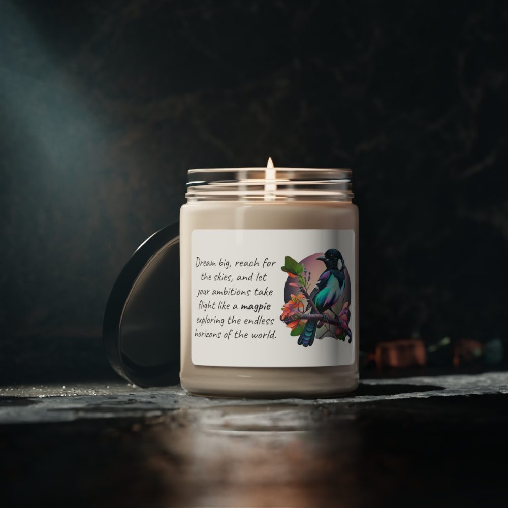 Magpie – Inspirational Saying Scented Soy Candle